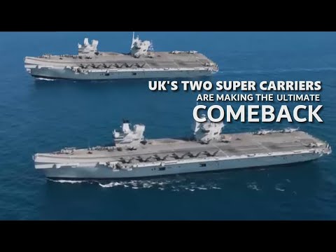 The Royal Navy's Queen Elizabeth-Class Aircraft Carriers Are Making the Ultimate Comeback.