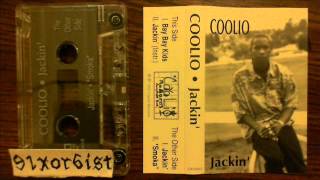 Coolio - Jackin&#39; 1991 Vallejo CA