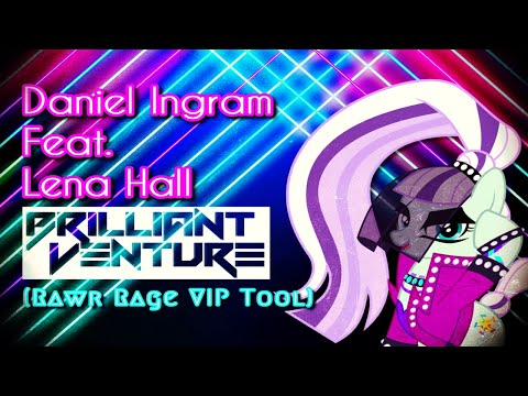 Daniel Ingram feat. Lena Hall - The Spectacle (Brilliant Venture's Rawr Rage VIP) [DJ Tool]