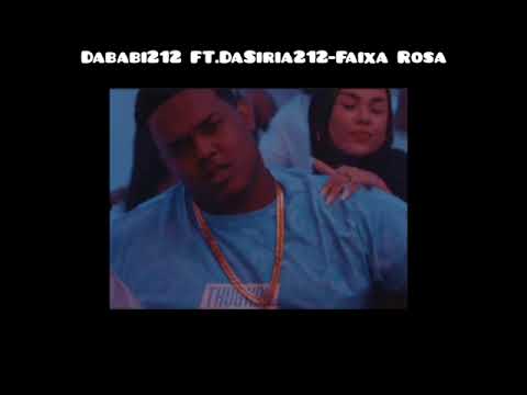 Dababi212 Ft.DaSiria212-Faixa Rosa
