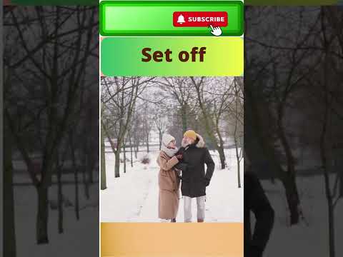 Set off | Phrasal verbs  | Easy English | Learn English | Phrasalpedia |Spoken English|examples.