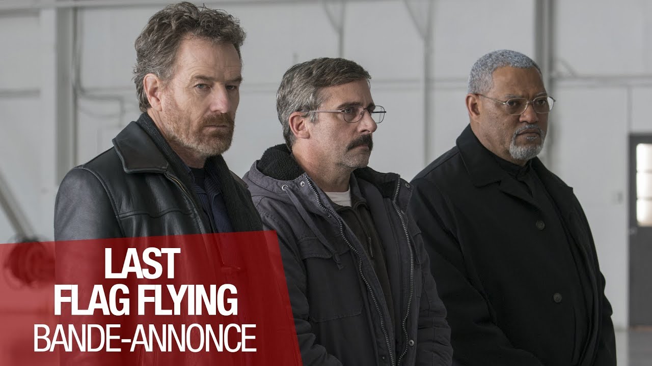 LAST FLAG FLYING - Bande annonce officielle - VOST