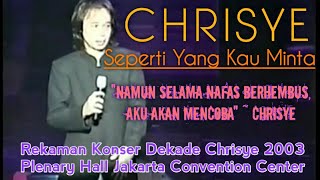 Download lagu CHRISYE - SEPERTI YANG KAU MINTA ~ Rekaman Konser Dekade Chrisye 2003 mp3 Download lagu CHRISYE - SEPERTI YANG KAU MINTA ~ Rekaman Konser Dekade Chrisye 2003 mp3