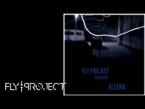 Fly Project - Allena | Official Audio