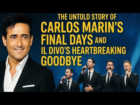 The Untold Story of Carlos Marín’s Final Days and Il Divo’s Heartbreaking Goodbye”