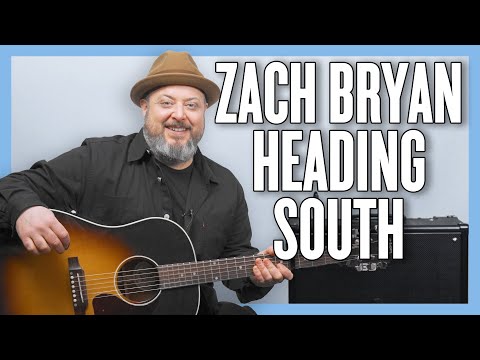 Zach Bryan Heading South Guitar Lesson + Tutorial
