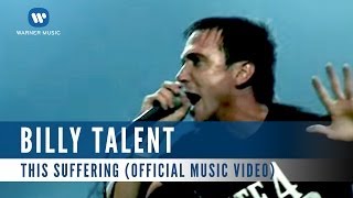 Billy Talent - This Suffering (Official Music Video)