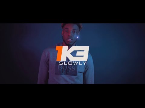1k3 - Slowly [OFFICIAL MUSIC VIDEO] @Official1k3