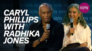 Caryl Phillips with Radhika Jones: Another Man in the Street