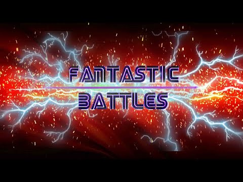 FANTASTIC BATTLES Trailer (extended)