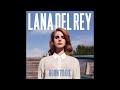 Lana Del Rey Born To Die Full Album 2012