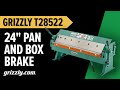 Grizzly T28522 24″ Pan and Box Brake