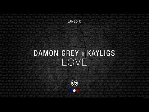 Damon Grey x Kayligs - Love (Original Mix)