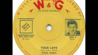 Paul Anka -  Your Love