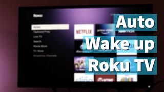 How to Enable Fast TV Start to wake up your Roku TV