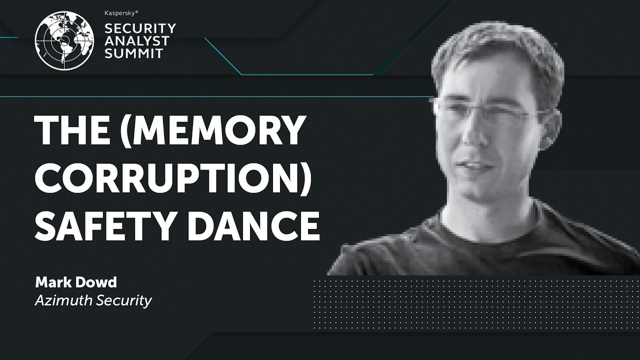 THE (MEMORY CORRUPTION) SAFETY DANCE
