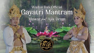 Download lagu Gayatri Mantram  Bali - Wadon Bali  Voc. Mawar Feat Ajik Bram mp3