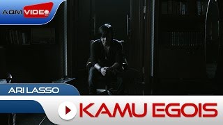 Download lagu Ari Lasso - Kamu Egois |  Video mp3