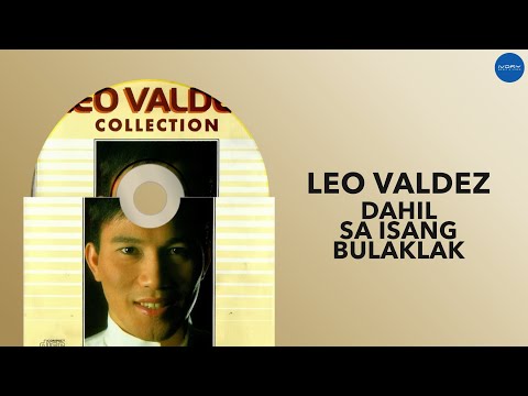 Video thumbnail for Dahil Sa Isang Bulaklak