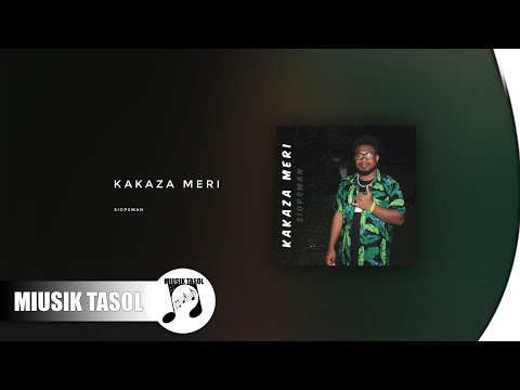 Siopsman - Kakaza Meri