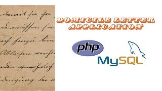 Make an Online Domicile Letter Application with PHP & MySQL! Easy and Fast!