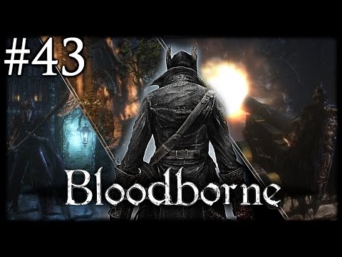 Zagrajmy w Bloodborne [#43] - Strażnicy Lochu