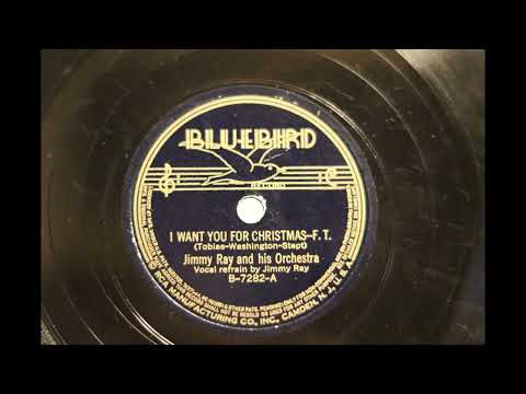 I Want You For Christmas - Jimmy Ray - Bluebird - 1937