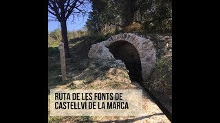 Ruta de les fonts de Castellví de la Marca