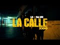 LB - Calle X100 feat DA Uzi (Clip officiel)