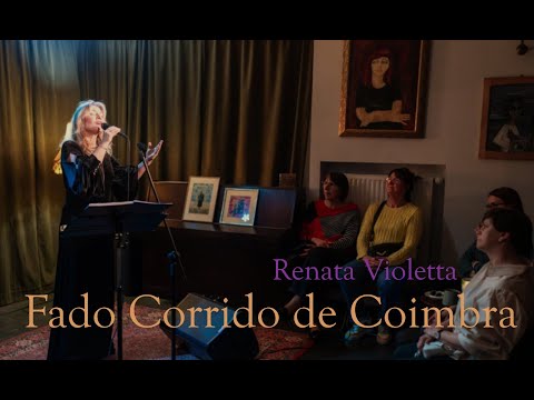 Renata Violetta Fado, Fado Corrido da Coimbra