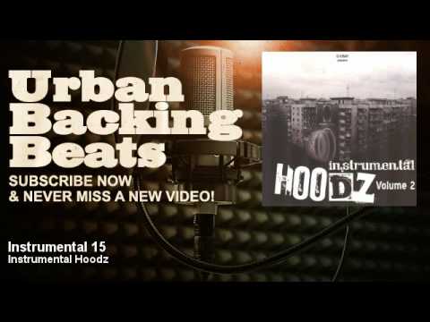 Instrumental Hoodz - Instrumental 15 - URBAN BACKING BEATS