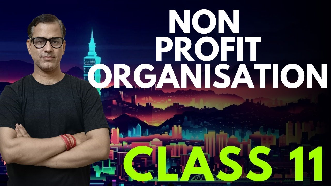 Accounts of Not for Profit Organisations | NPO ISC Class 11 | @star_commerce