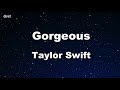 Gorgeous Taylor Swift Karaoke With Guide Melody Instrumental