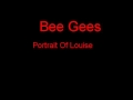 Bee Gees Portrait Of Louise + Lyrics