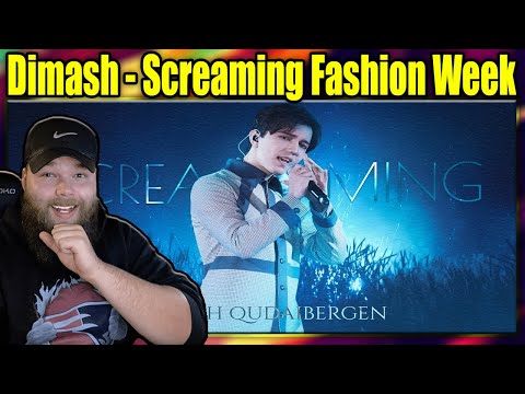 FIRST LISTEN TO: Dimash - Screaming Fashion Week 2019 {REACTION}