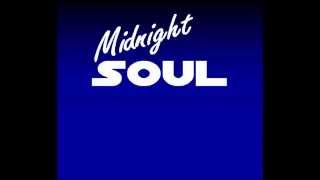 Midnight Soul - Higher and higher