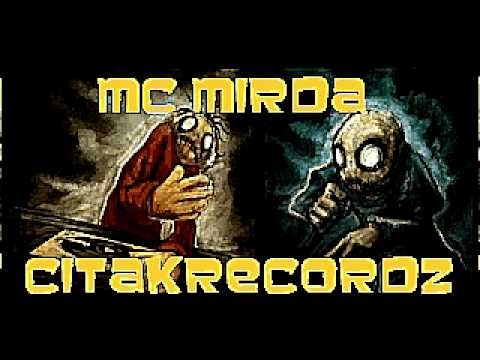 Mc Mirda Ft Kirmizi Bela Ft 69 Felaket - Acimi Sana Yazdim 2010