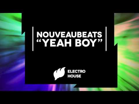 Nouveaubeats - Yeah Boy [Extended] OUT NOW