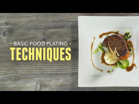 Basic Food Plating Techniques