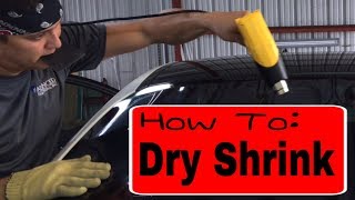 Window Tinting: How to dry shrink a back window