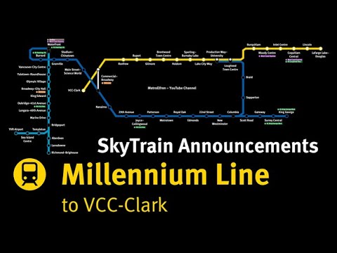 SkyTrain Announcements: Millennium Line WB - Lafarge Lake-Douglas to VCC-Clark (2020)