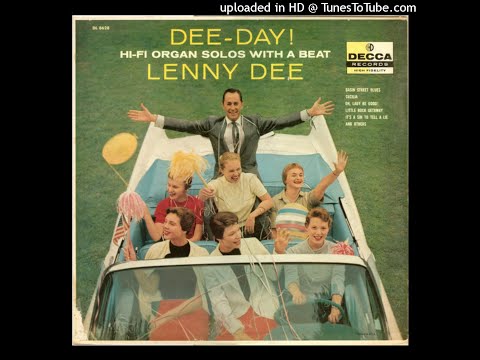 10 - Lenny Dee - It's A Sin To Tell A Lie