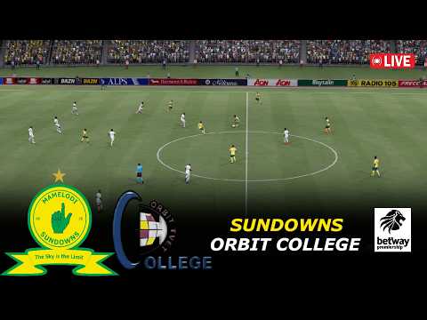 🔴Orbit College vs Mamelodi Sundowns LIVE | Betway Premiership 2025/26 | eFootball Pes21 Simulation