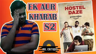 hostel daze season 2 review in hindi | hostel daze s2 review | hostel daze review