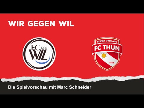 Vorschau Wil-Thun mit Marc Schneider