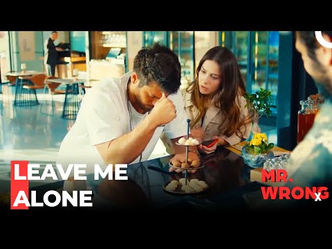 Serdar Pressures Ezgi - Mr. Wrong