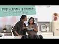Bang Bang Shrimp with Alessandra de Rossi | CamCookWithMe | Camille Prats Yambao