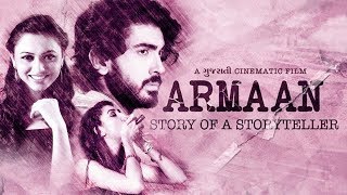 Armaan Story Of A Storyteller - Full Movie (HD) - 