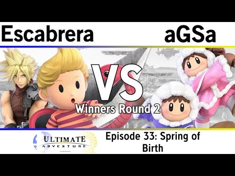 TUA: Episode 33 Spring of Birth - Escabrera (Cloud, Lucas) vs. aGSa (ICs) - Winners Round 2