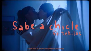 SABE A CHICLE Lyrics English Translation